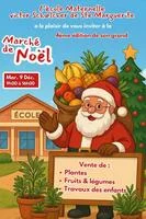  Grand Marché de Noël de l'École Maternelle Victor Schoelcher