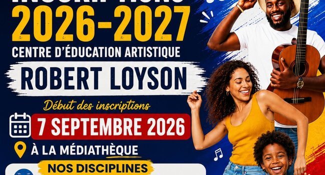 Les inscriptions 2026-2027 du Centre d'Éducation Artistique Robert Loyson ouvrent le 7 septembre !