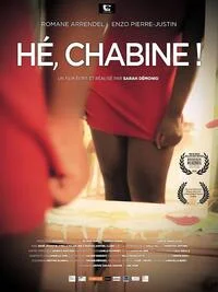 Affiche HÉ, CHABINE 