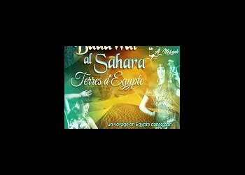 "Badawat al Sahara" Terres d'Egypte