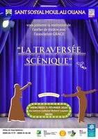 La traversée scénique