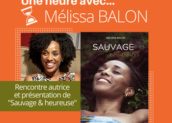 Une heure avec... Mélissa BALON à la Médiathèque Le Moule 