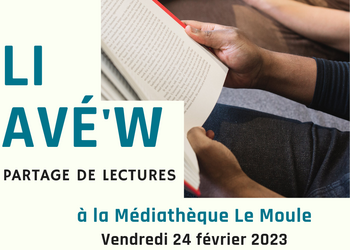 "Li Avèw" un partage de lectures à la Médiathèque Le Moule 