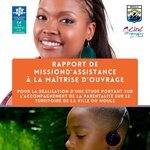Rapport de mission d'assistance à la maîtrise d'ouvrage pour la réalisation d'une étude portant sur l'accompagnement de la parentalité sur le territoire de la ville du Moule