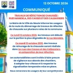 TRAVAUX DE RÉFECTION DE CHAUSSÉE : RUES MANDELA, DES CASSES ET DES CALBASSIERS