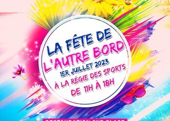La fête de l'Autre Bord