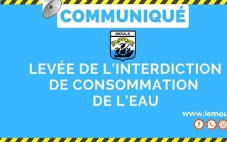 Levée de l'interdiction de consommation de l'eau dans les sections de BELLEVUE, DAMOISEAU et CAILLEBOT.
