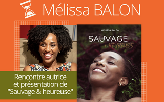 Une heure avec... Mélissa BALON à la Médiathèque Le Moule 